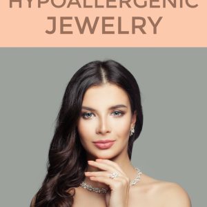 Hypoallergenic Jewelry
