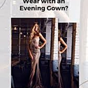 What Jewelry To Wear With An Evening Gown