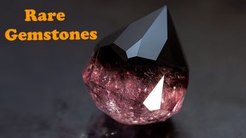 Rarest Gemstones